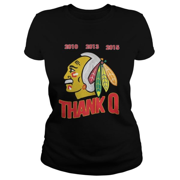 Jonathan Toews Chicago Blackhawks thank Q shirt