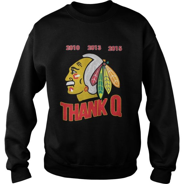 Jonathan Toews Chicago Blackhawks thank Q shirt