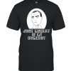 Josh Murray is my homeboy shirt