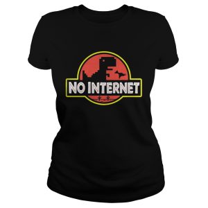Jurasic park saurus no internet shirt 1