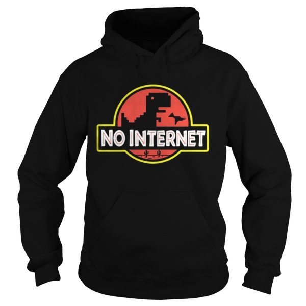 Jurasic park saurus no internet shirt