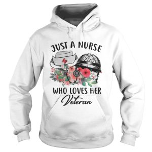 Just A Nurse Who Loves Her Veteran Shirt 2