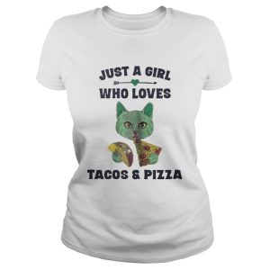 Just a Girl Who Loves Tacos and Pizza shirt 2