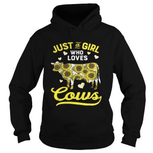Just a girl who love cows sunflower shirt 1