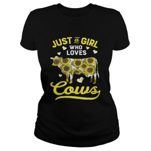 Just a girl who love cows sunflower shirt 2