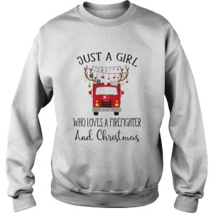 Just a girl who loves a firefighter and Christmas shirt 3