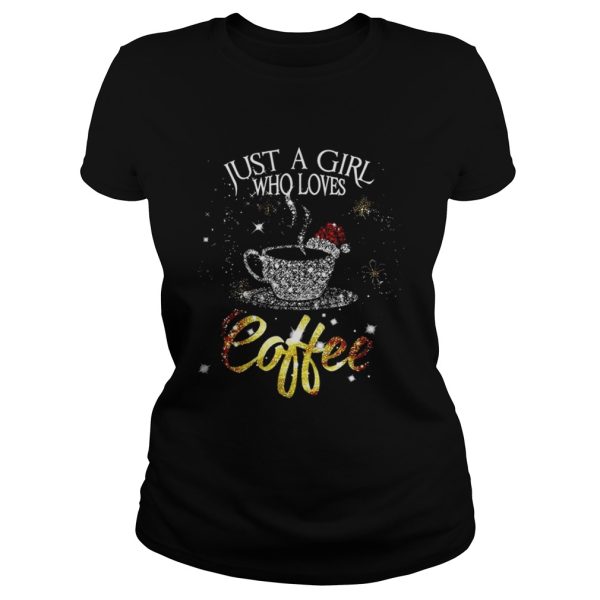 Just a girl who loves coffee santa glitter shirt