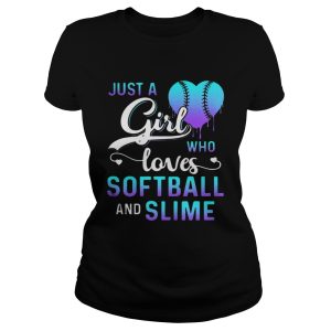 Just a girl who loves softball and slime shirt 1 Just a girl who loves softball and slime shirt 2