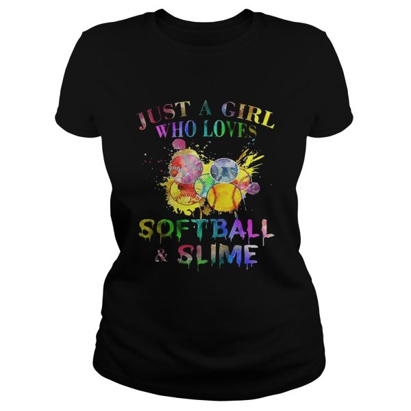 Just a girl who loves softball and slime shirts