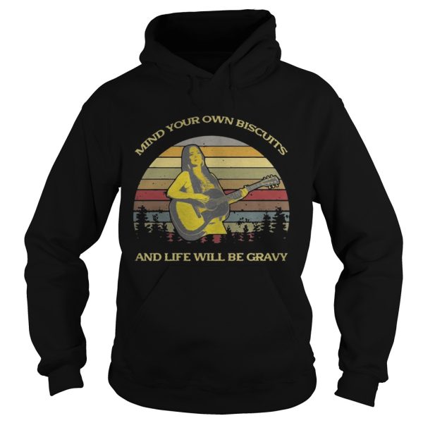 Kacey Musgraves – Mind Your Own Biscuits And Life Will Be Grav Tshirt