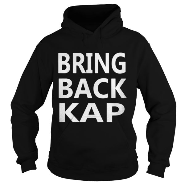 Kenny Stills Colin Kaepernick Bring Back Kap Shirt