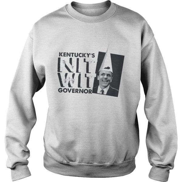 Kentucky’s nitwit governor shirt