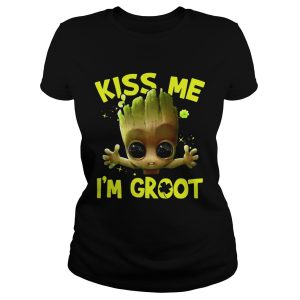 Kiss Me I'm Baby Groot shirt 1