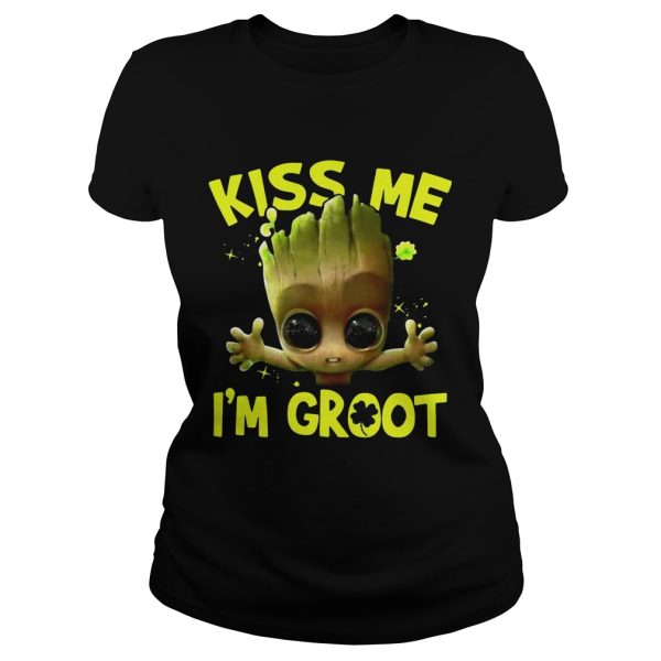 Kiss Me I’m Baby Groot shirt