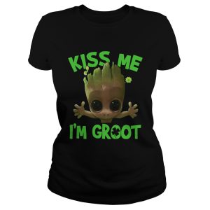 Kiss me i'm Groot shirt 1
