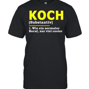 Koch Definition Beruf shirt