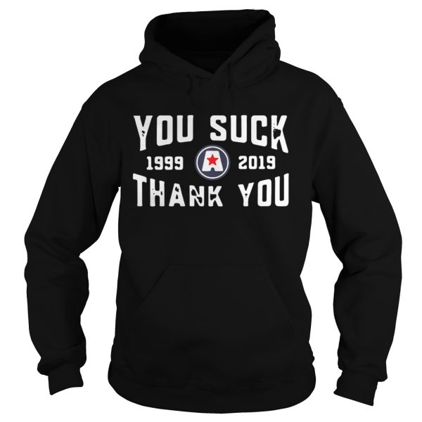 Kurt Angle You Suck Thank You 1999-2019 shirt