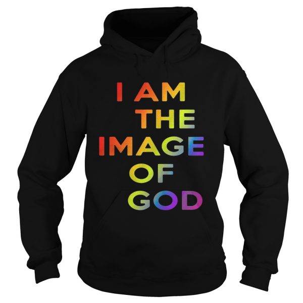 LGBT I am the image of god shirt