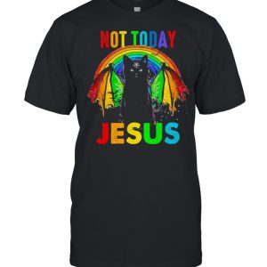 LGBT black cat not today Jesus shirt