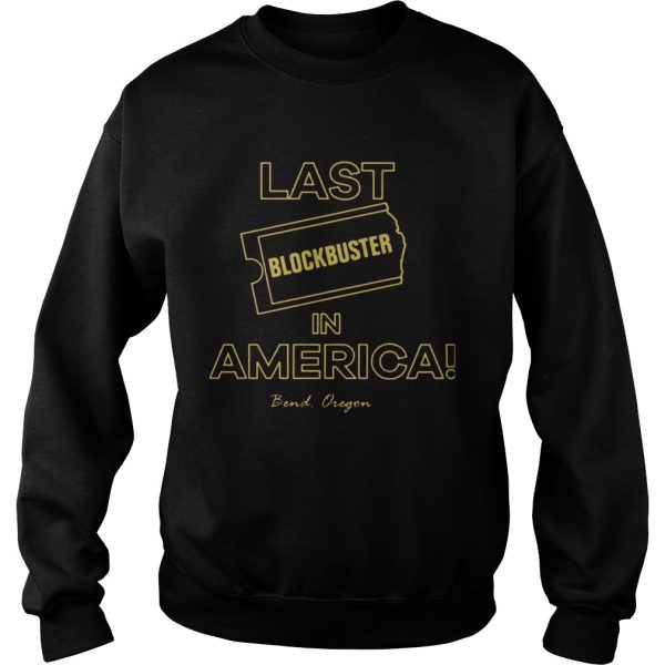 Last Blockbuster In America Bend Oregon Shirt