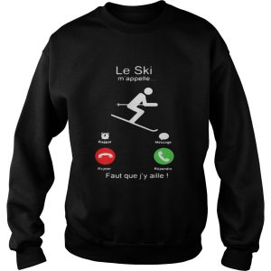 Le Ski mappelle Faut que jy aille shirt 3