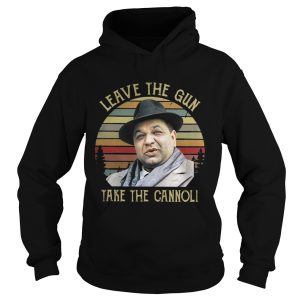 Leave the gun take the cannoli vintage shirt 1