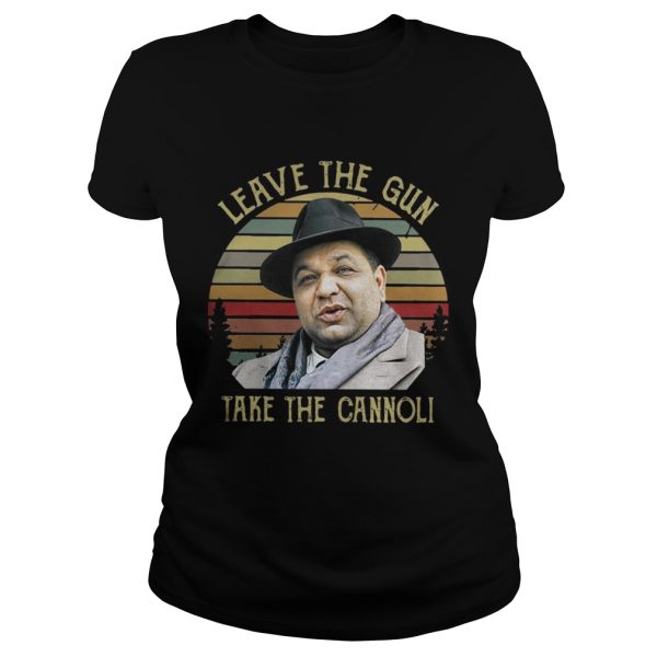 Leave the gun take the cannoli vintage shirt