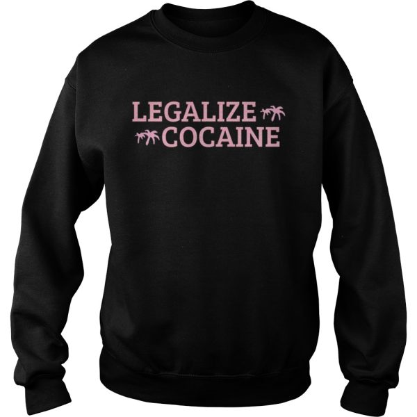 Legalize cocaine t shirt