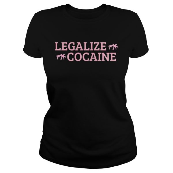 Legalize cocaine t shirt