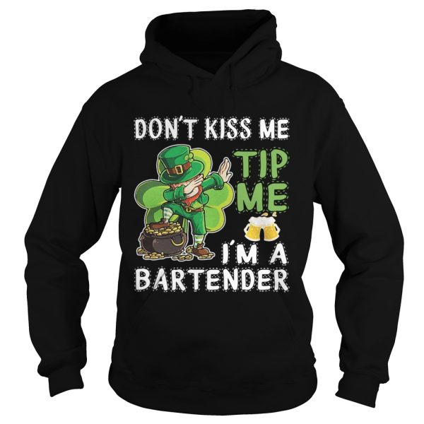 Leprechaun dabbing don’t kiss me tip me I’m a bartender shirt