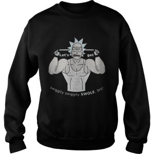 Let's Rick get swiggity swiggity Swole bro shirt 3