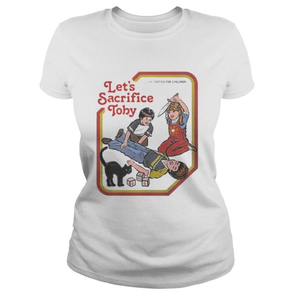 Let’s Sacrifice Toby Ringer Shirt