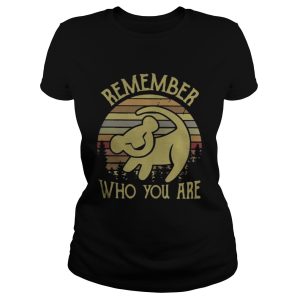 Lion King remember who you are shirt 2