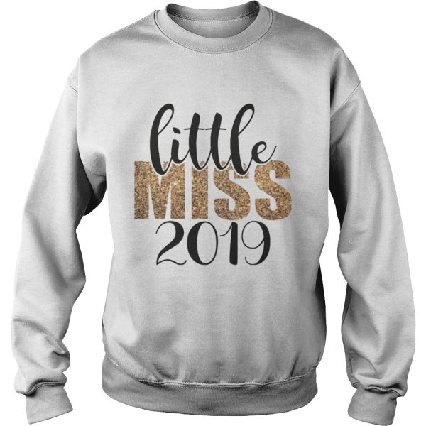 Little Miss 2019 T shirt