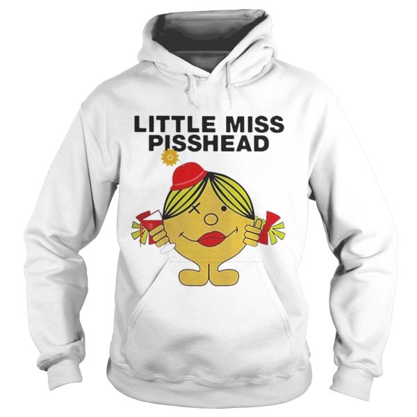 Little Miss Pisshead Shirt