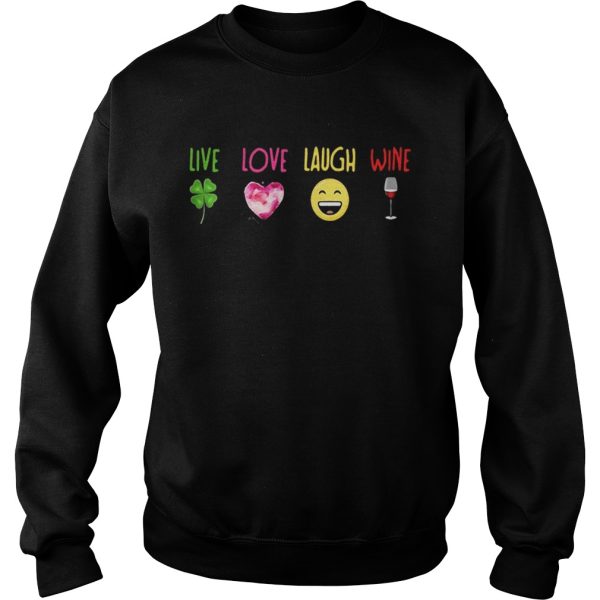 Live Irish Love Heart Laugh Smile Wine shirt