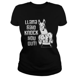 Llama said knock you out boxing shirt 2