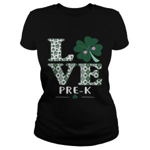 Love Pre K St Patrick's Day Irish shirt 1