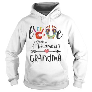 Love again I became a Grandma shirt 1