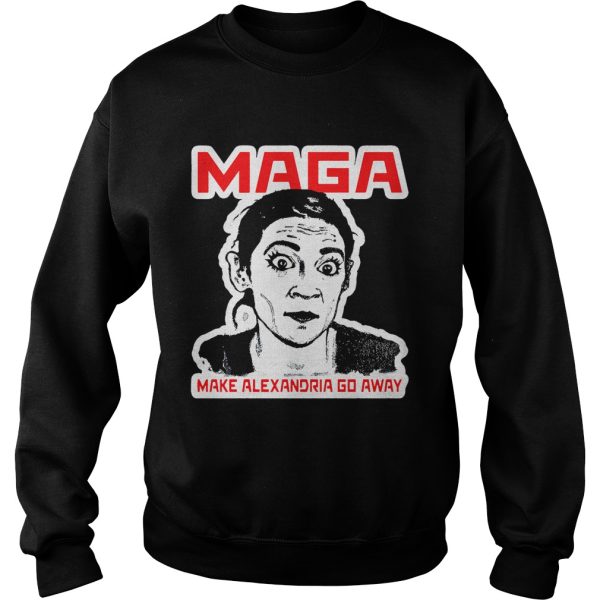 Maga make Alexandria go away shirt