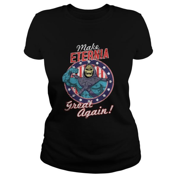 Make Eternia Great Again shirt
