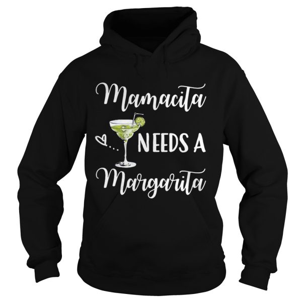 Mamacita needs a Margarita shirt