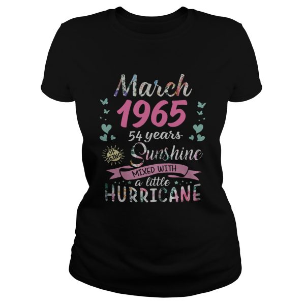 March 1965 54 years of being sunshine mixed with a little hurricane shirt