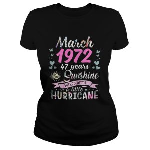 March 1972 47 years sunshine mixed with a little hurricane shirt 1