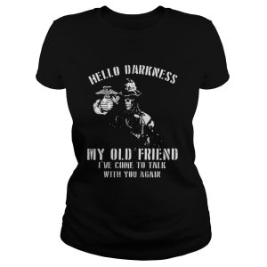 Marine Warrior hello darkness my old friend shirt 2