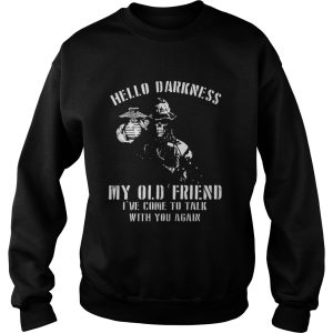 Marine Warrior hello darkness my old friend shirt 3