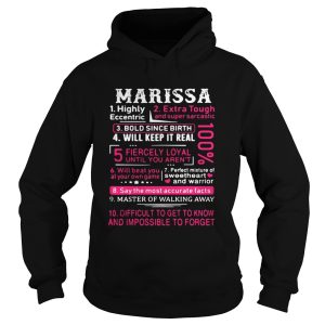 Marissa highly eccentric extra tough and super sarcastic bold since birth shirt 1