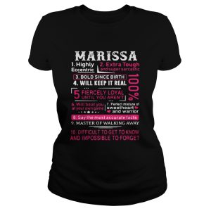 Marissa highly eccentric extra tough and super sarcastic bold since birth shirt 2 Marissa highly eccentric extra tough and super sarcastic bold since birth shirt 3
