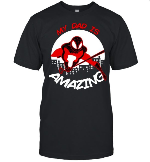 Marvel Father’s Day My Dad Is Amazing Spider Man Action Pose T-shirt