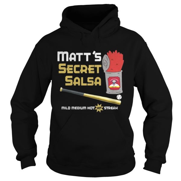 Matts Secret Salsa Mild Medium Hot Streak Shirt